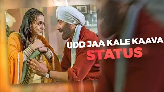 UD JAA KALE KANWAN STATUS || NEW SONG || GADAR2 || NEW EDIT || #uddjakaalekanwan #shortstatus