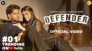 Defender by Mankirt Aulakh | Akshara Singh | Renuka Panwar | Haryanvi song 2024 #song #trending