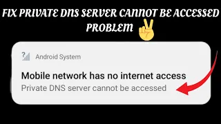 Fix Private DNS Server Cannot Be Accessed Problem || TECH SOLUTIONS BAR