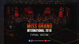 Miss Grand international 2016 - Final Show