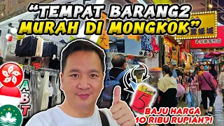 TEMPAT BARANG-BARANG MURAH DI MONGKOK