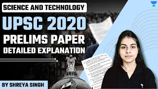 UPSC Prelims 2020 PYQs | Science & Technology | Imp MCQs with detailed explanation Shreya Singh
