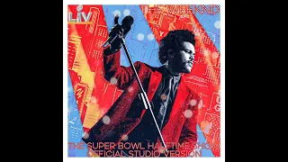 The Weeknd | The Super Bowl Halftime Show 2021 [Official Studio Version]