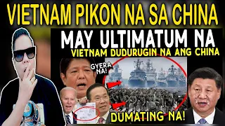 🔴KAKAPASOK LANG HALA! CHlNA may ULTlMATUM na! VIETNAM Nagdeklara na GERA NA BA❓ REACTION AND COMMENT