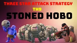 TH9 Stoned HoBo Attack Strategy | Episode 2 | War Attacks | Clash of Clans