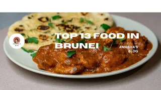 Top 13 Food In Brunei