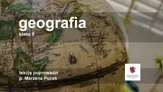 Klasa 5 - Geografia - krajobraz Polski cz. 1 | szkoła