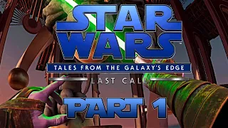 Star Wars: Tales from the Galaxy's Edge, Last Call - Part 1 - Patience, The Sacred Garden
