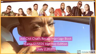 Recap: Marriage Boot Camp Hip Hop Edition SE15E01