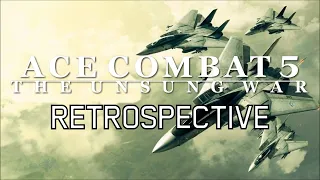 Impactful And Uncompromising || Ace Combat 5: The Unsung War Retrospective