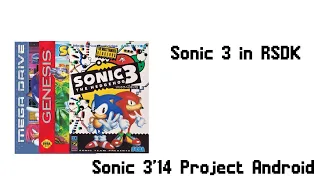 Sonic 3 in RSDK (Sonic 3: '14 Project Android)