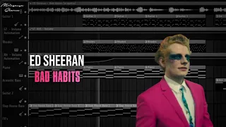 @Ed Sheeran - Bad Habits // FL Studio Remake