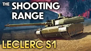 THE SHOOTING RANGE 149: Leclerc S1 / War Thunder