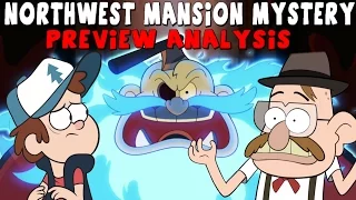 Gravity Falls: Northwest Mansion Mystery - Preview #2 Analysis!