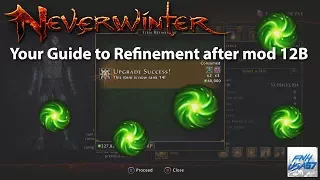 Neverwinter Your Guide to Refinement after mod 12B