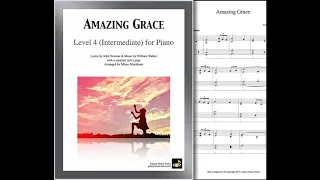 "Amazing Grace" arranged for Level 4 (Intermediate) Piano Solo by Mizue Murakami