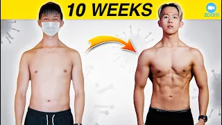 My 10 Week Body Transformation DURING the Pandemic