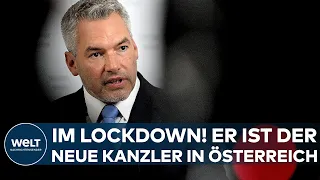 ÖSTERREICH: Mitten im Corona-Lockdown! Austria hat mit Karl Nehammer einen neuen Bundeskanzler