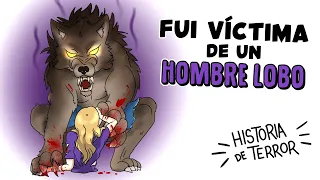 Fui víctima de un hombre lobo 🐺  Historia de terror | Qué Asco Mi Vida