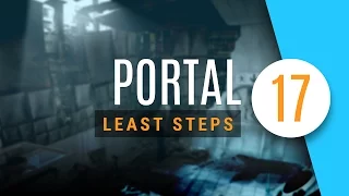 Portal | Least Steps for Chamber 17 Gold Medal Guide