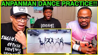 BTS - 'Anpanman' Dance Practice REACTION #2023BTSFESTA