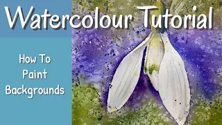 How To Paint Backgrounds In Watercolour Tutorial - Avoiding Cauliflowers!