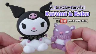 Air dry clay tutorial: Kuromi & Baku 輕黏土教學：酷洛米和巴庫 #airdryclay #kuromi #baku #sanrio #酷洛米 #巴庫 #輕黏土