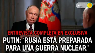 EXCLUSIVE FULL INTERVIEW! Putin: "Russia is ready for a nuclear war."