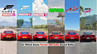 Ferrari 458 Italia Comparison - FH5, Horizon 4, FH3, FM7, NFS Unbound, Assetto Corsa, NFS Heat