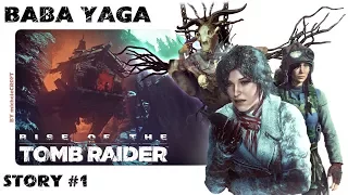 RISE OF THE TOMB RAIDER DLC - Baba Yaga Walkthrough - Story #1 (Wicked Vale)