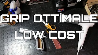 Grip ottimale low cost
