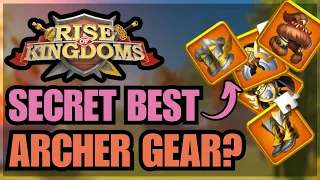 The New BEST SECRET Equipment set for Archers YOU DON’T KNOW! Rise of Kingdoms