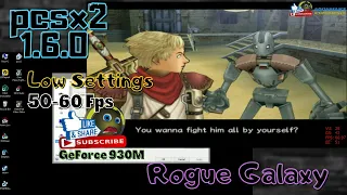 Rogue Galaxy PS2 PCSX2 - 1.6.0 Low Settings | 2021