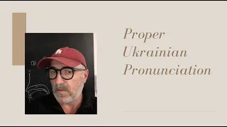 1. Proper Ukrainian Pronunciation: ґ к х г