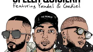 Justin Quiles, Yandel & Gadiel - Si Ella Quisiera (Remix)