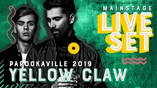 PAROOKAVILLE 2019 | YELLOW CLAW