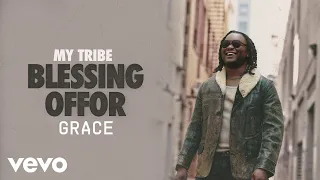 Blessing Offor - Grace (Audio)