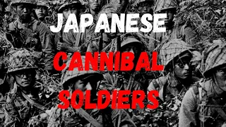 Japanese Cannibalism In World War Two