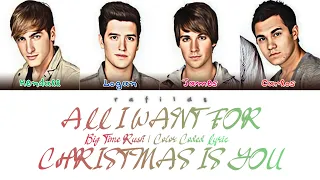 Big Time Rush - All I Want For Christmas Is You (Color Coded - Lyric)