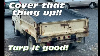 Making a dump truck tarp system on the cheap!!! Keeping the 86 C30 Square Body Dump truck legal~ish!