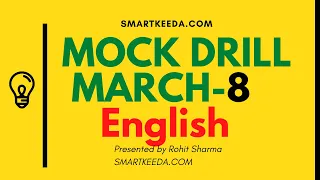 Mock Drill 8 of March in English SBI PO I IBPS PO I Clerk Main I CLAT I NRA CET I SSC I Bank GK