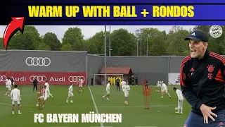 Warm Up With Ball + Rondos  / FC Bayern München