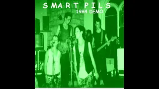 SMART PILS : 1984 Demo : UK Punk Demos