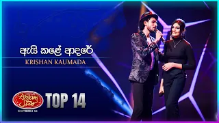 Ai Kale Adare (ඇයි කළේ ආදරේ) | Krishan Kaumada | Dream Star Season 11 | TV Derana