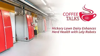 Hickory Lawn Dairy Enhances Herd Health with Lely Robots