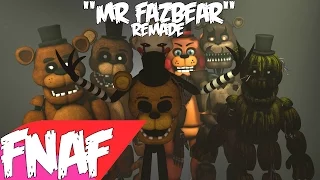 (SFM) "Mr.Fazbear" REMADE Song Created By: Groundbreaking