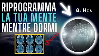 8 Ore di Riprogrammazione Mentale Mentre Dormi | Attiva la Legge di Attrazione nel Sonno