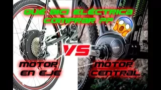 Debes Saberlo Antes De Comprar una Bici Eléctrica -  Motor Hub VS Motor Central