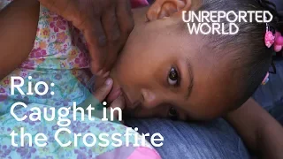 Children caught in gang crossfire in Rio's favelas | Unreported World