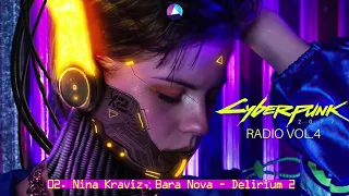 02. Nina Kraviz, Bara Nova - Delirium 2 | Cyberpunk 2077 OST | Cyberpunk 2077 Soundtrack